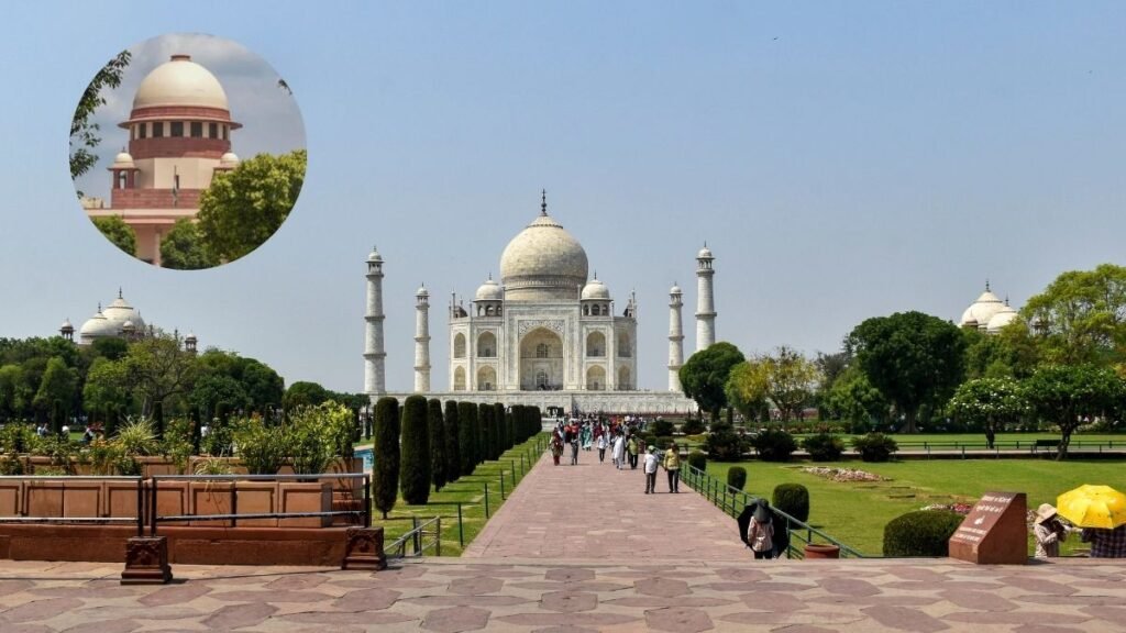 ताजमहल-के-5-किलोमीटर-के-दायरे-में-हमारी-अनुमति-के-बिना-न-हो-पेड़ों-की-कटाई:-सुप्रीम-कोर्ट